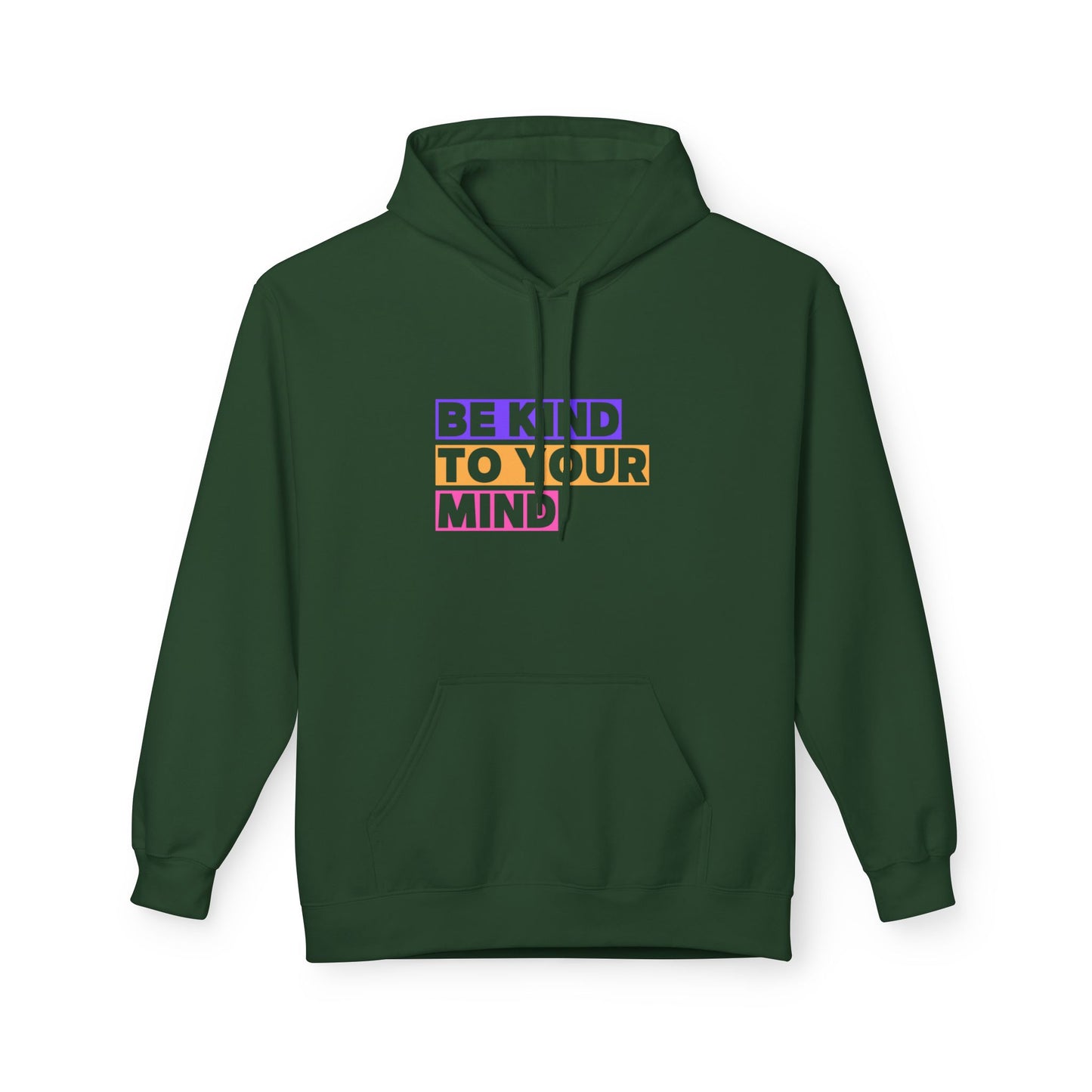 Be Kind to Your Mind Hoodie, Mental Health Awareness Apparel, Motivational Hoodie