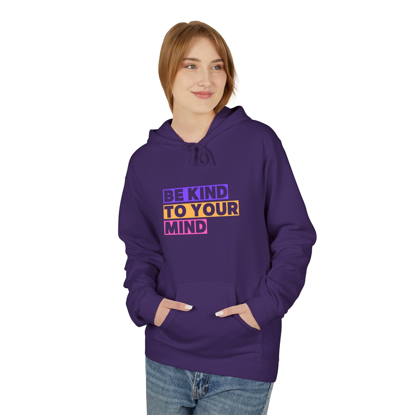 Be Kind to Your Mind Hoodie, Mental Health Awareness Apparel, Motivational Hoodie